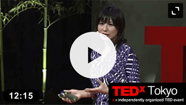 TED：Tokyoでのプレゼン