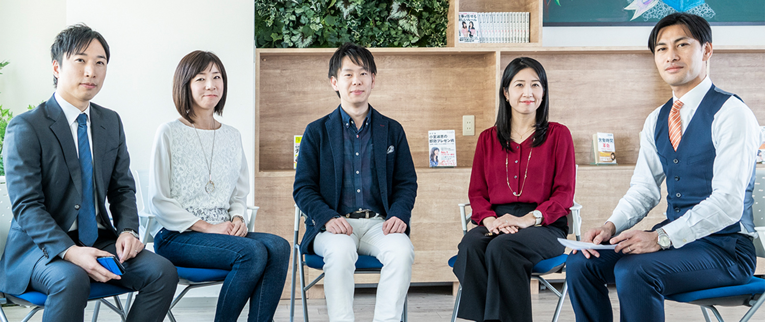 CROSS TALK 先輩社員の本音座談会